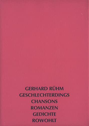 Geschlechterdings: chansons - romanzen - gedichte