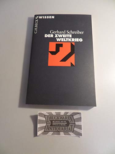 Der Zweite Weltkrieg (C.H.BECK Wissen) von Beck C. H.
