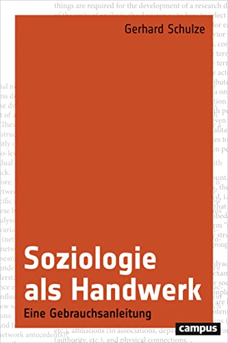 Soziologie als Handwerk: Eine Gebrauchsanleitung von Campus Verlag GmbH