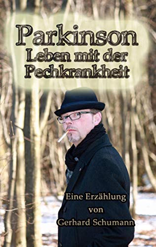 Parkinson Leben mit der Pechkrankheit von Books on Demand GmbH