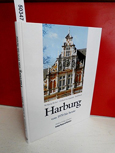 Harburg von 1970 bis heute von Medien-Verlag Schubert