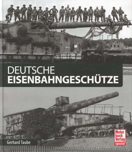 Deutsche Eisenbahngeschütze