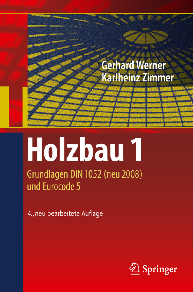 Holzbau 1 von Springer Berlin Heidelberg