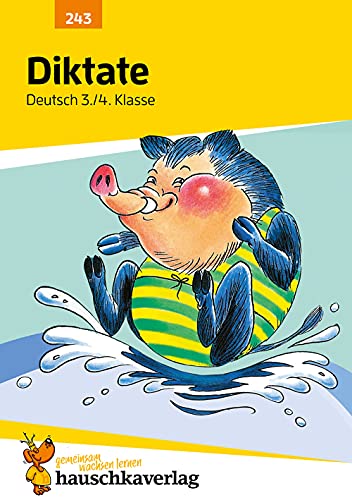 Diktate Deutsch 3./4. Klasse von Hauschka Verlag