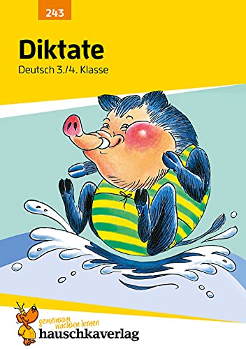Diktate Deutsch 3./4. Klasse Diktate Deutsch 3./4. Klasse