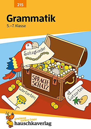 Grammatik 5. - 7. Klasse. von Hauschka Verlag