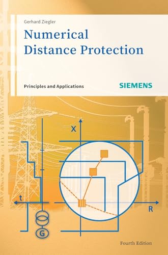 Numerical Distance Protection: Principles and Applications