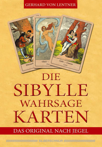 Die Sibylle-Wahrsagekarten von Silberschnur Verlag Die G