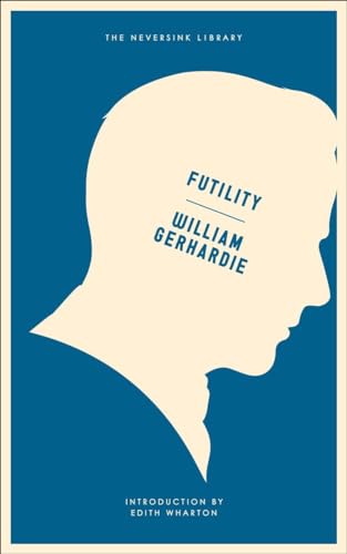 Futility: A Novel (Neversink) von Melville House