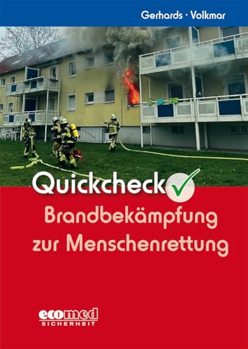 Quickcheck Brandbekämpfung zur Menschenrettung (Quickchecks)