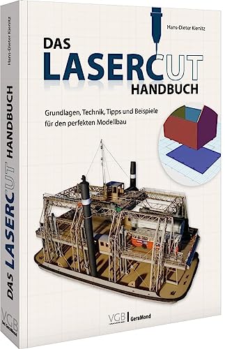 Walsrode. Stadt und Land: Grundlagen, Technik, Tipps und Beispiele für den perfekten Modellbau mit Lasercut