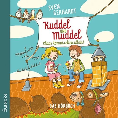 Kuddel und Muddel - Chaos kommt selten allein: Hörbuch Kuddel und Muddel - Chaos kommt selten allein: Hörbuch