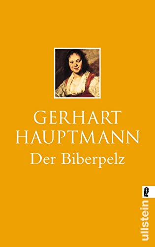 Der Biberpelz: Eine Diebskomödie (0) von ULLSTEIN TASCHENBUCH