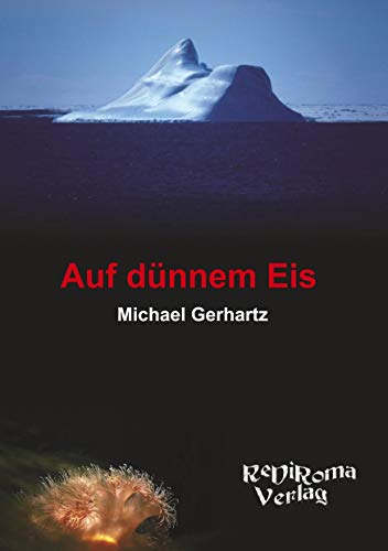 Auf dünnem Eis von Rediroma-Verlag
