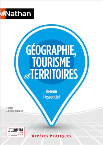 Géographie, tourisme et territoires - N° 32 von NATHAN