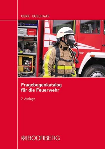 Fragebogenkatalog für die Feuerwehr von Richard Boorberg Verlag