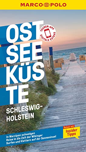 MARCO POLO Reiseführer Ostseeküste, Schleswig-Holstein: Reisen mit Insider-Tipps. Inkl. kostenloser Touren-App von MAIRDUMONT