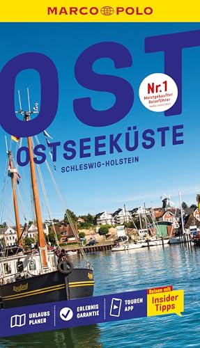 MARCO POLO Reiseführer Ostseeküste, Schleswig-Holstein: Reisen mit Insider-Tipps. Inkl. kostenloser Touren-App von MARCO POLO ein Imprint von MAIRDUMONT