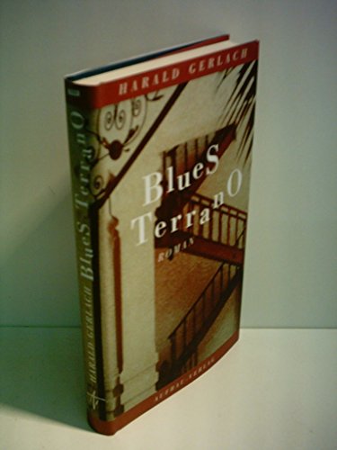 Blues Terrano: Neue Windstimmen. Roman