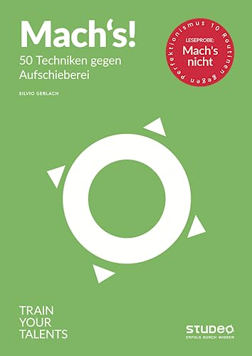 Mach's! – 50 Techniken gegen Aufschieberei