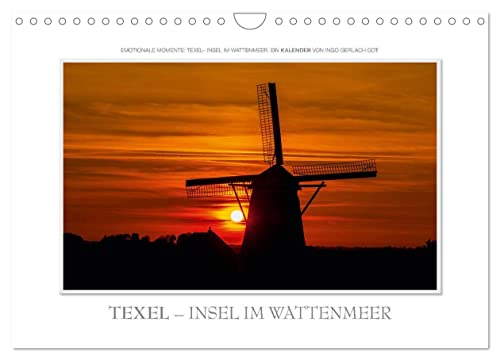 Emotionale Momente: Texel - Insel im Wattenmeer. (Wandkalender 2024 DIN A4 quer), CALVENDO Monatskalender von CALVENDO