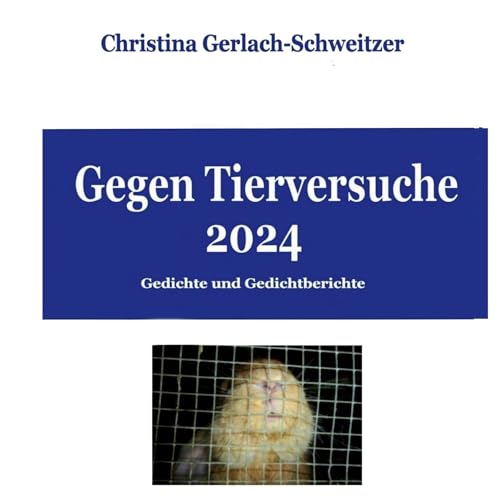 Gegen Tierversuche 2024 von Book on Demand