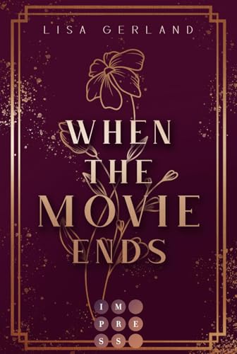 When the Movie ends: Romantic Suspense zwischen True-Crime YouTuberin und geheimnisvollem Verdächtigen When the Movie ends: Romantic Suspense zwischen True-Crime YouTuberin und geheimnisvollem Verdächtigen
