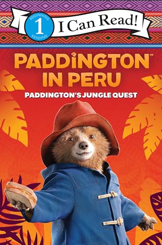 Paddington in Peru: Paddington's Jungle Quest (I Can Read Level 1) von HarperCollins