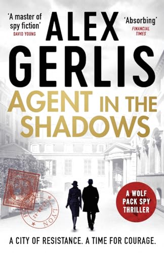 Agent in the Shadows (Wolf Pack Spies, Band 3)