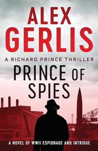 Prince of Spies (Richard Prince Thrillers, Band 1) von Canelo