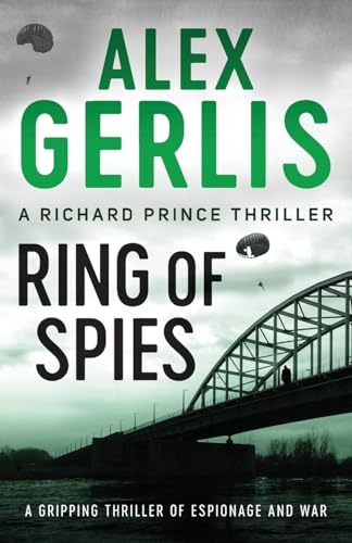 Ring of Spies (Richard Prince Thrillers, Band 3) von Canelo Action