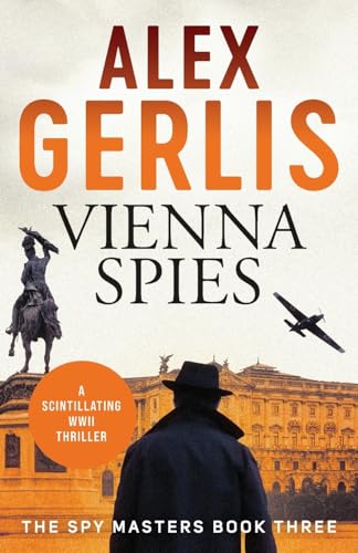 Vienna Spies (Spy Masters, Band 3)