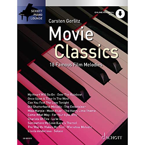 Movie Classics 1: 18 bekannte Filmmelodien. Klavier. (Schott Piano Lounge) von Schott Music