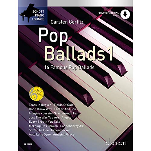 Pop Ballads: 16 bekannte Pop-Balladen. Band 1. Klavier. (Schott Piano Lounge, Band 1)