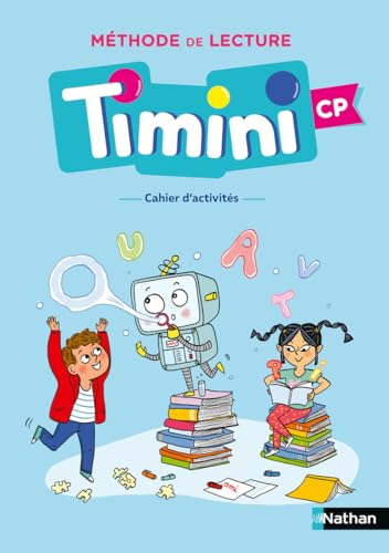 Timini cp - Cahier d'activités de l'élève - Identification des mots - Méthode de lecture Timini cp - Cahier d'activités de l'élève - Identification des mots - Méthode de lecture
