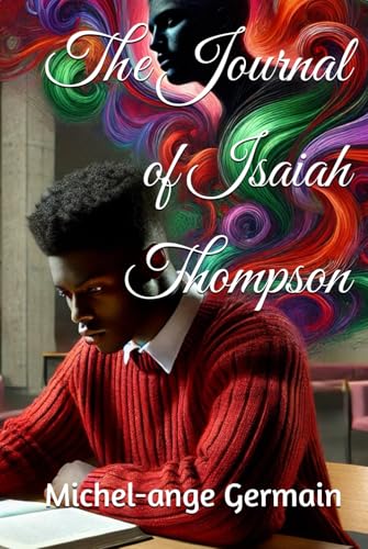 The Journal of Isaiah Thompson von Independently published