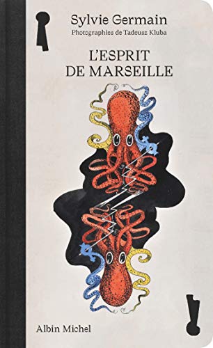 L'Esprit de Marseille von ALBIN MICHEL