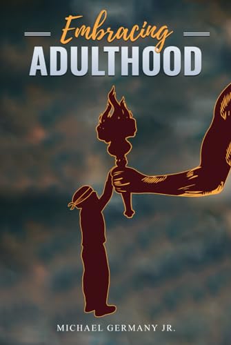 Embracing Adulthood von Excel Book Writing