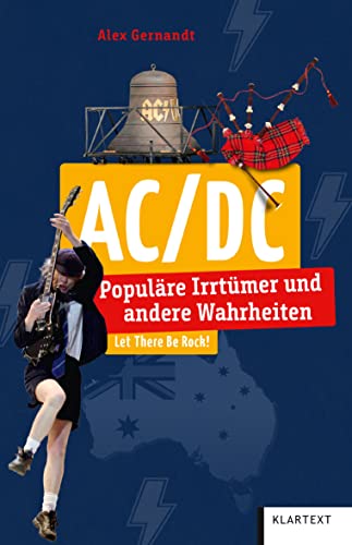 AC/DC: Populäre Irrtümer und andere Wahrheiten (Irrtümer und Wahrheiten)