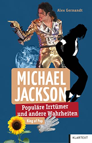 Michael Jackson: Populäre Irrtümer und andere Wahrheiten (Irrtümer und Wahrheiten) von Klartext