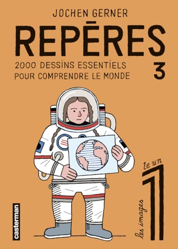 Repères: 2000 dessins essentiels pour comprendre le monde (3) von CASTERMAN