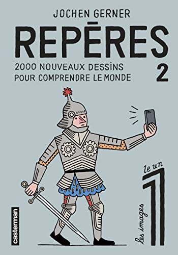 Repères: 2000 nouveaux dessins pour comprendre le monde (2) von CASTERMAN