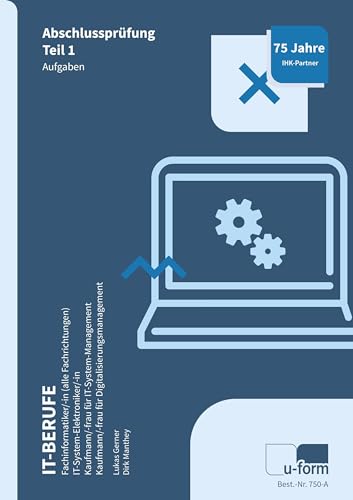 IT-Berufe (AO 2020): Prüfungstrainer Abschlussprüfung Teil 1