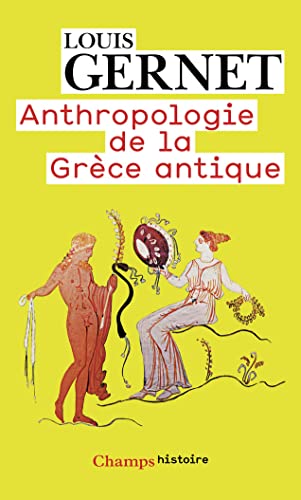 Anthropologie de la Grèce antique von FLAMMARION