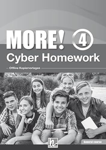 MORE! 4 Cyber Homework General Course - Offline Kopiervorlagen: (Helbling Languages)