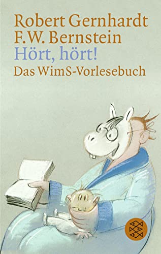 Hört, hört!: Das WimS-Vorlesebuch Hört, hört!: Das WimS-Vorlesebuch von FISCHERVERLAGE