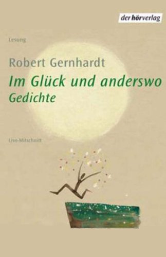 Im Glück und anderswo: Live-Mitschnitt Im Glück und anderswo: Live-Mitschnitt