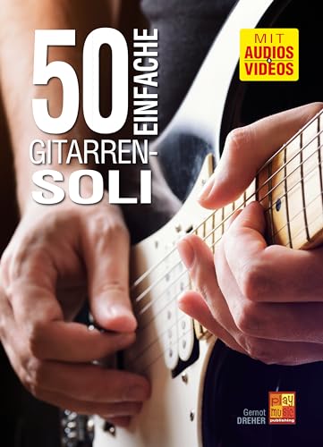 50 Einfache Gitarren-Soli (1 Buch + 1 CD + 1 DVD)