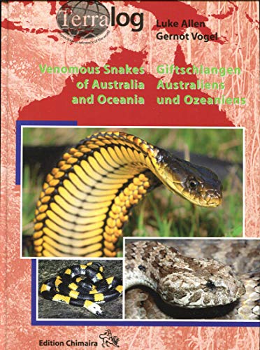 Venomous Snakes of Australia and Oceania / Giftschlangen Australiens und Ozeaniens