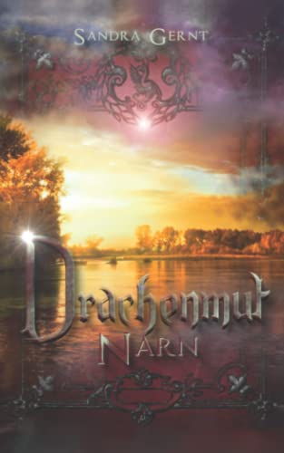 Drachenmut: Narn von Independently published